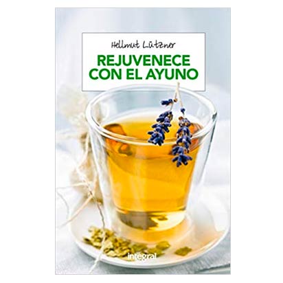 Rejuvenece con el ayuno